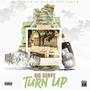 Turn Up (Explicit)