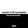 Louis V (Freestyle)