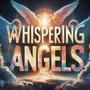 Whispering Angels (Sung by Wings Chorus)