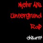 MehrAlsUntergrundRap (Explicit)