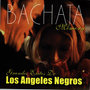 Bachata Memory: Grandes Exitos de los Angeles Negros