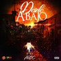 Desde Abajo, Vol. 1 (Explicit)