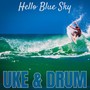 Hello Blue Sky