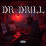 DR. DRILL (Explicit)