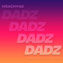 Dadz (Explicit)