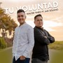 Tu Voluntad (feat. Jaír Solano)