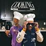 Cooking (feat. BigTDawg) [Explicit]