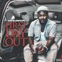 First Day Out (Explicit)