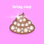 Doing Crap (Explicit)