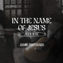 In the Name of Jesus (Acoustic)