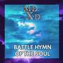 Battle Hymn Of The Soul (From 