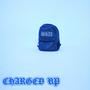 Charged Up (Explicit)