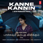 Kanne Kannin (From 