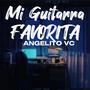 Mi Guitarra Favorita (Explicit)