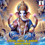 Jai Ganesh Jai Ganesh