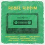 Rebel Riddim