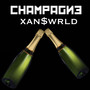 Champagne (Explicit)