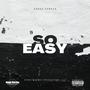 So Easy (Explicit)