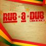 Rub-A-Dub Riddim