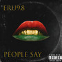 People Say (Explicit)