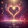 Love Melodies