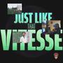Just Like That Vitesse