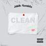 Clean Sheet (EP) [Explicit]