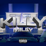 Killy Milly (Explicit)