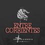 Entre Corrientes (feat. Ismael M)