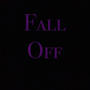 Fall Off Ft C2 (Explicit)