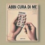 Abbi cura di me