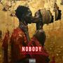 Nobody (feat. Laxxx) [Explicit]