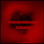 Perseverance Riddim