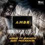 AMBR (feat. Rukarta)