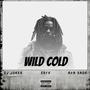 Wild Cold (feat. Eryx & Ava Sade)