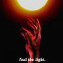 feel the light. (Explicit)