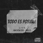 Todo Es Posible (Live)