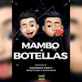 Mambo & Botellas