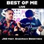 Best Of Me (feat. Shadrach Bennyboo) [Live]