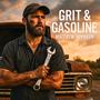 Grit & Gasoline