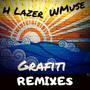 Grafiti (with Mitrox) [Remixes]