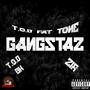 Gangstaz (Explicit)