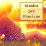 Musica per pancione - Canzoni rilassanti per la gravidanza