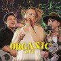 Organic Live (Explicit)