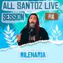 Milenaria Live Session #4 (feat. Milenaria) [Explicit]