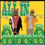 All In (Explicit)