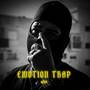 Emotion Trap (Explicit)