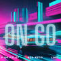 ON GO (feat. Big Rico & LostBoy Bubbs) [Explicit]