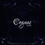 Cognac XO (feat. Zerby) [Explicit]