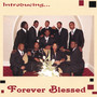 Introducing Forever Blessed